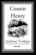 Cousin Henry Annotated