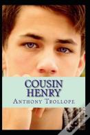 Cousin Henry (Illustrated Edition)