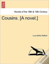 Cousins. (A Novel.)