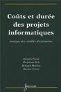 Coûts Et Durée Des Projets Informatiques : Pratique Des Modèles D'Estimation - Preview
