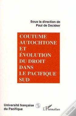 Capa do artigo Coutume Autochtone Et Évolution Du Droit Dans Le Pacifique Sud