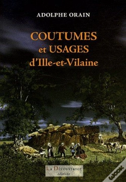 Capa do artigo Coutumes Et Usages D'Ille-Et-Vilaine