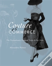 Couture And Commerce
