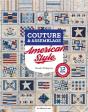 Couture & Assemblage : American Style - Preview