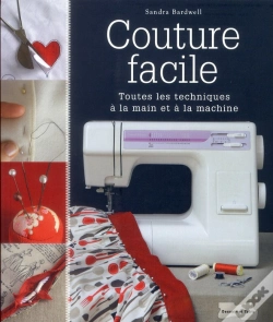 Capa do artigo Couture Facile - Toutes Les Techniques A La Main Et A La Machine