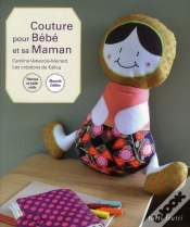 Capa do artigo Couture Pour Bebe Et Sa Maman Nouvelle Edition