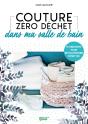 Couture Zero Dechet Dans Ma Salle De Bain - Preview