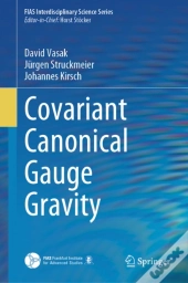 Covariant Canonical Gauge Gravity
