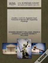 Covello V. U S U.S. Supreme Court Transcript Of Record With Supporting Pleadings