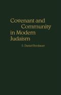 Covenant And Community In Modern Judaism
