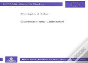 Covenant And Liberation