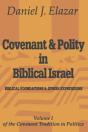 Covenant And Polity In Biblical Israel - Preview