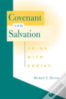 Covenant And Salvation
