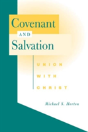 Covenant And Salvation - Preview