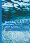 Covenant And The Jewish Conversion Question