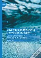 Covenant And The Jewish Conversion Question