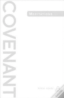 Capa do artigo Covenant Bible Study: Covenant Meditations