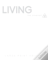Covenant Bible Study: Living Participant Guide Large Print