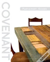 Covenant Bible Study: Participant Guides (Creating, Living, Trusting)