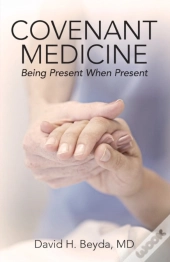 Covenant Medicine