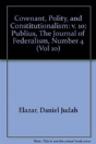 Covenant, Polity, And Constitutionalism - Preview