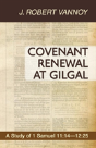 Covenant Renewal At Gilgal - Preview