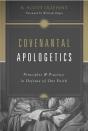 Covenantal Apologetics - Preview