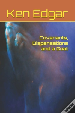 Capa do artigo Covenants, Dispensations And A Goat
