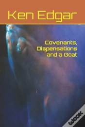 Capa do artigo Covenants, Dispensations And A Goat
