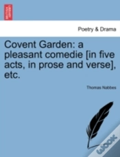 Capa do artigo Covent Garden: A Pleasant Comedie (In Fi