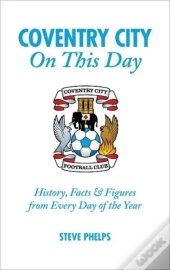 Coventry City On This Day