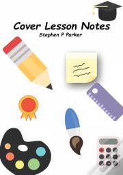 Cover Lesson Notes