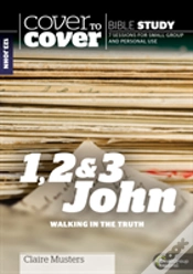 Capa do artigo Cover To Cover Bible Study: 1, 2 & 3 John