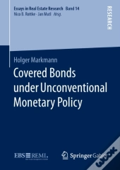 Covered Bonds Under Unconventional Monetary Policy