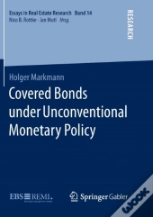 Covered Bonds Under Unconventional Monetary Policy
