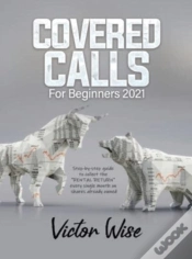 Capa do artigo Covered Calls For Beginners 2021: Step-B