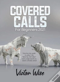 Capa do artigo Covered Calls For Beginners 2021: Step-B