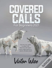Capa do artigo Covered Calls For Beginners 2021: Step-B