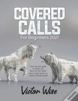 Capa do artigo Covered Calls For Beginners 2021: Step-B
