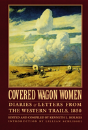 Covered Wagon Women, Volume 2 - Preview