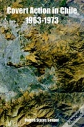 Capa do artigo Covert Action In Chile 1963-1973