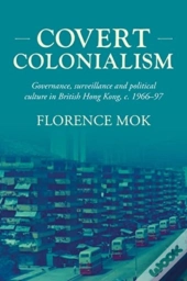Covert Colonialism