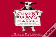 Covert Cows And Chick-Fil-A