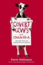 Covert Cows And Chick-Fil-A - Preview