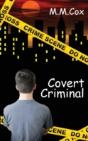 Covert Criminal - Preview