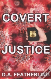 Covert Justice