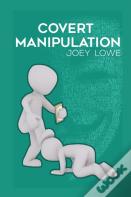 Covert Manipulation