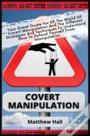 Covert Manipulation