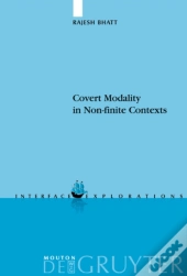Covert Modality In Non-Finite Contexts