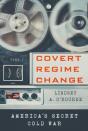 Covert Regime Change - Preview
